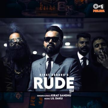 download Rude-(Lil-Daku) Kirat Sandhu mp3